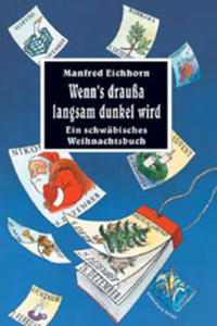 Wenn's draussa langsam dunkel wird