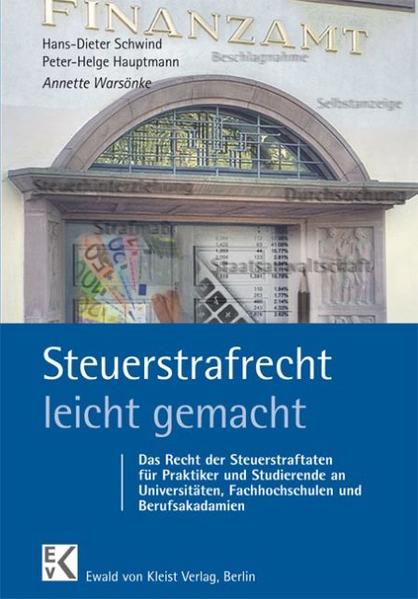Steuerstrafrecht - leicht gemacht