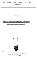 Studien zur Wechselbeziehung zwischen altsächsischem und althochdeutschem Schreibwesen und ihrer sprach- und kulturgeschichtlichen Bedeutung