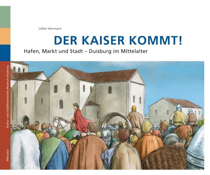 Der Kaiser kommt!