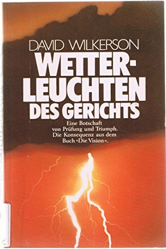 Wetterleuchten des Gerichts