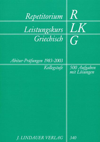 Repetitorium Leistungskurs Griechisch