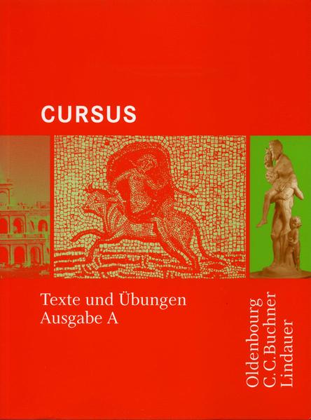 Cursus - Ausgabe A Texte und Übungen