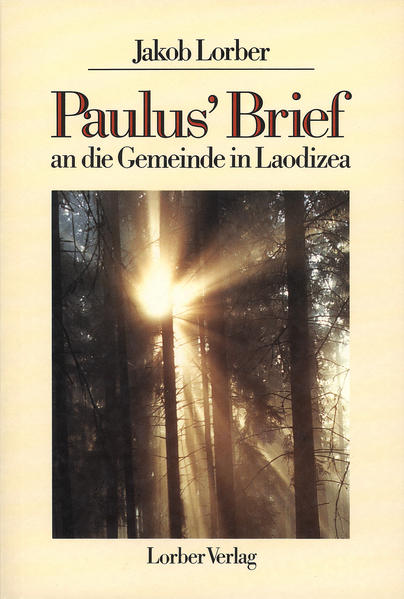 Der Paulusbrief an die Gemeinde in Laodizea