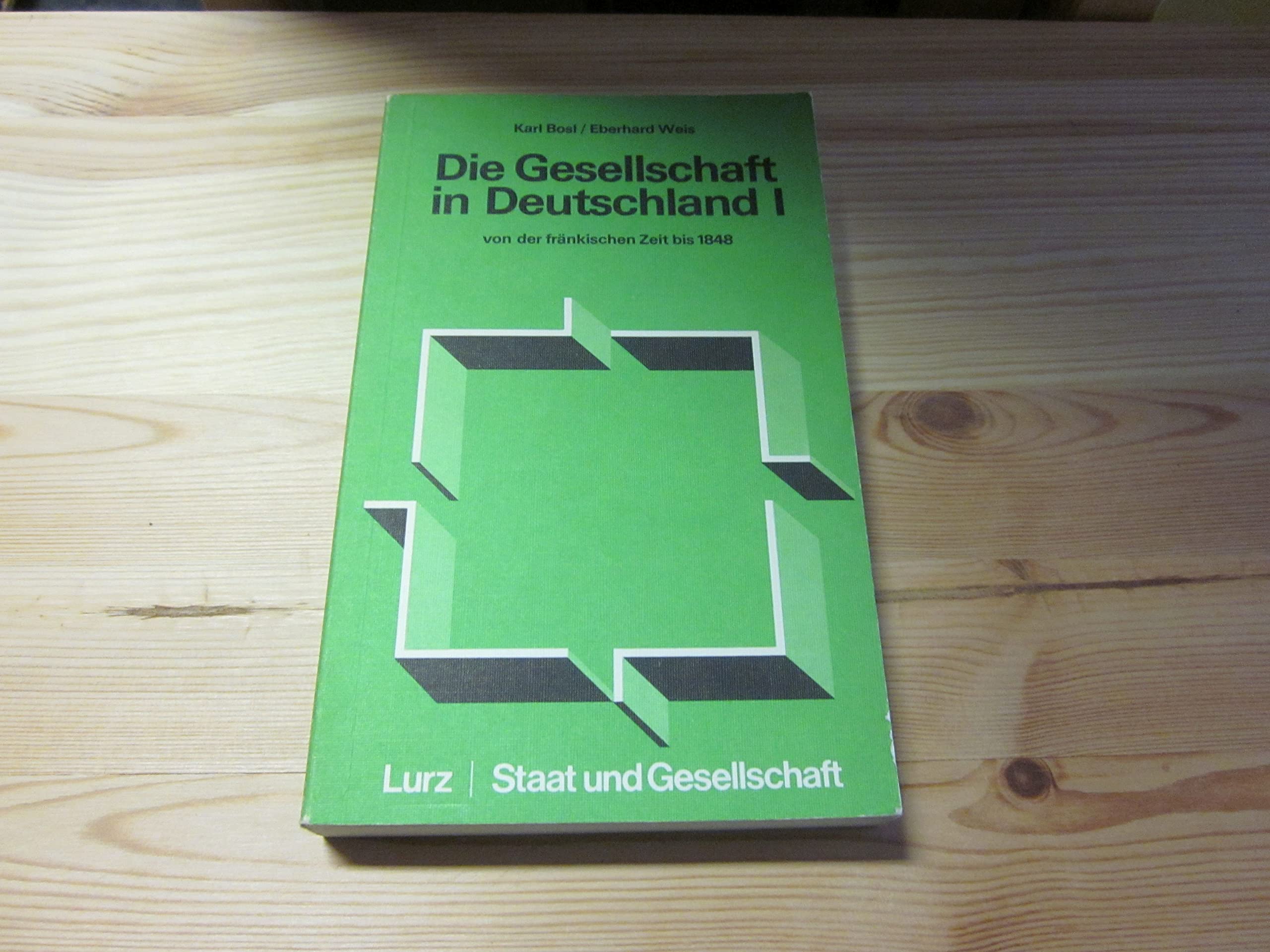 Die Gesellschaft in Deutschland I.