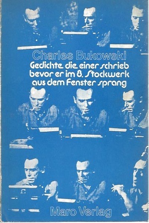 Gedichte die einer schrieb bevor er im 8. Stockwerk aus dem Fenster sprang