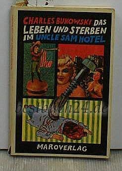 Das Leben und Sterben im Uncle Sam Hotel
