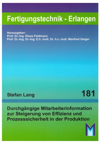 Durchgängige Mitarbeiterinformation zur Steigerung von Effizienz und Prozesssicherheit in der Produktion