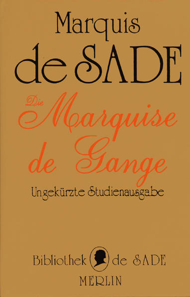 Die Marquise de Gange