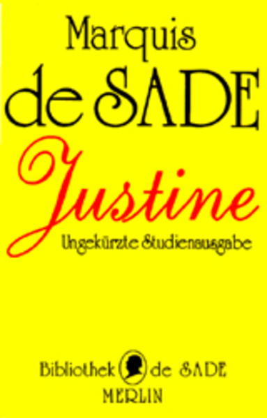 Justine oder Das Unglück der Tugend