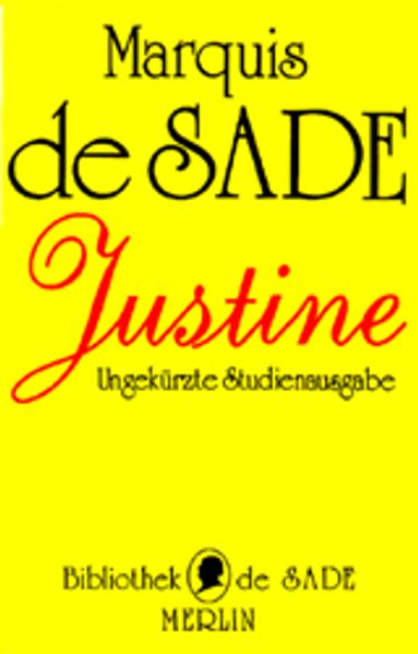 Justine oder Das Unglück der Tugend