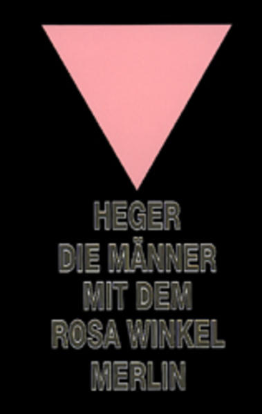 Die Männer mit dem Rosa Winkel