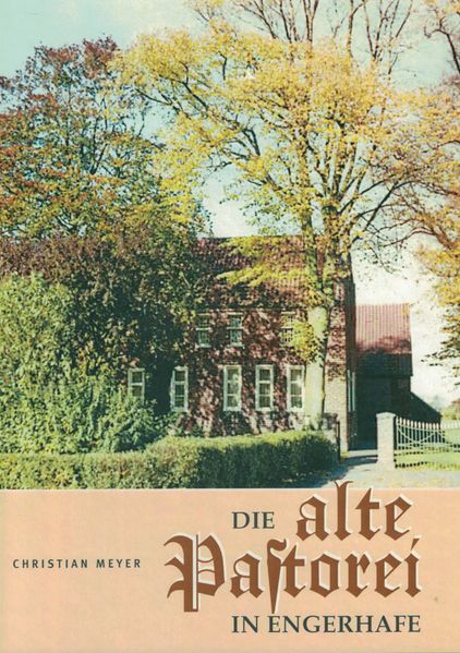 Die alte Pastorei Engerhafe