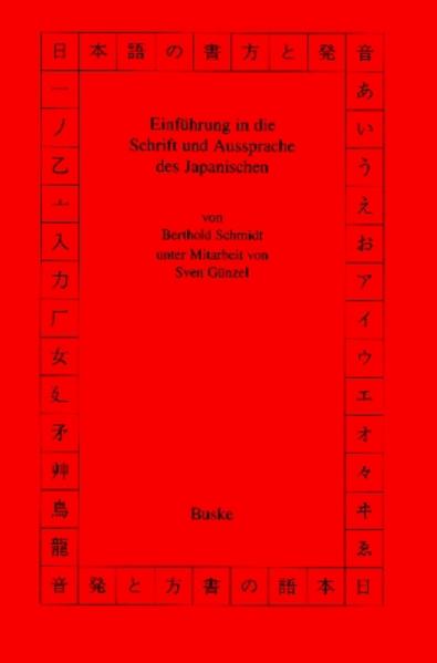 Einführung in die Schrift und Aussprache des Japanischen