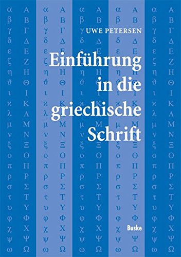 Einführung in die griechische Schrift