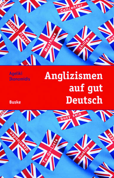 Anglizismen auf gut Deutsch