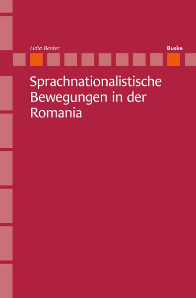 Sprachnationalistische Bewegungen in der Romania