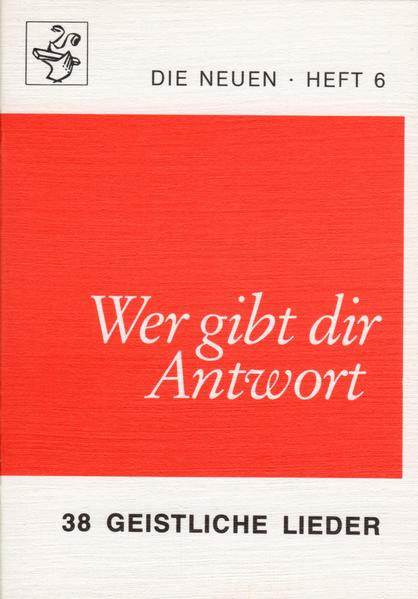 Wer gibt dir Antwort