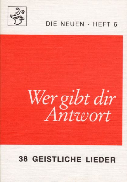 Wer gibt dir Antwort