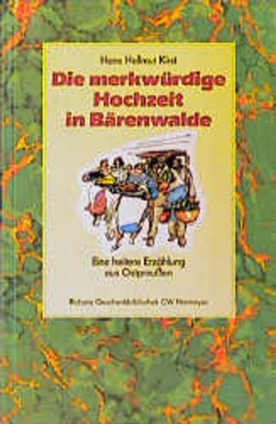 Die merkwürdige Hochzeit in Bärenwalde