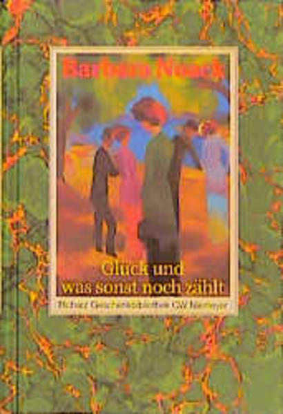 Glück und was sonst noch zählt
