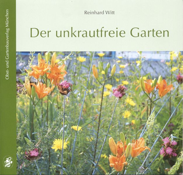 Der unkrautfreie Garten