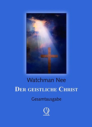 Der geistliche Christ