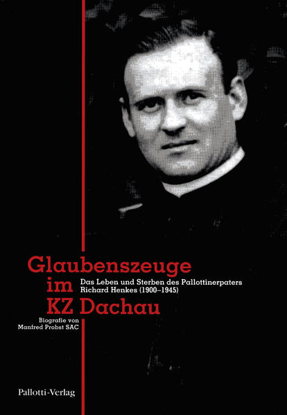 Glaubenszeuge im KZ Dachau
