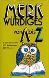 Merkwürdiges von A - Z