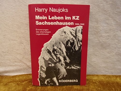 Mein Leben im KZ Sachsenhausen
