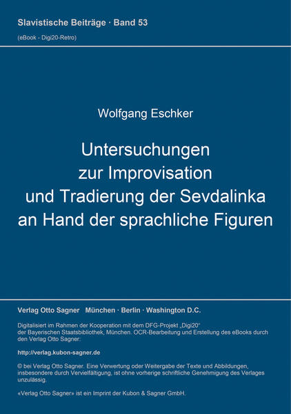 Untersuchungen zur Improvisation und Tradierung der Sevdalinka an Hand der sprachlichen Figuren