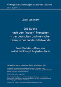 Die Suche nach dem "neuen" Menschen in der deutschen und russischen Literatur der Jahrhundertwende