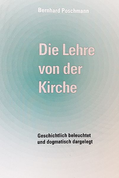 Die Lehre von der Kirche