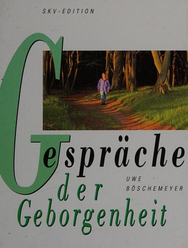 Gespräche der Geborgenheit