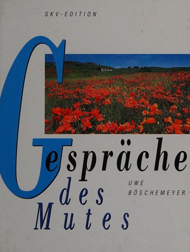 Gespräche des Mutes