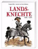 Landsknechte 1485-1560