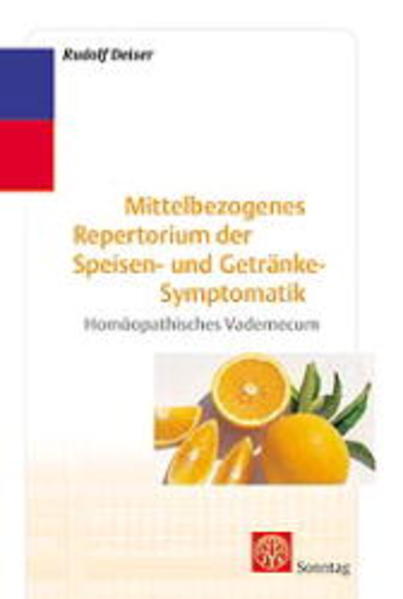 Mittelbezogenes Repertorium der Speisen- und Getränke-Symptomatik