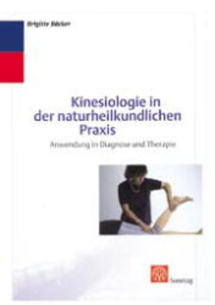 Kinesiologie in der naturheilkundlichen Praxis