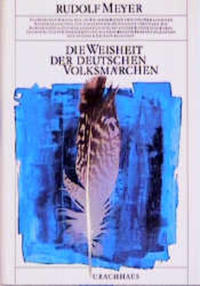 Die Weisheit der deutschen Volksmärchen
