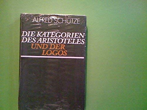 Die Kategorien des Aristoteles und der Logos
