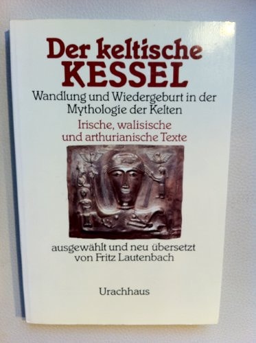 Der keltische Kessel