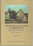 Geschichte des Turnens in Rheinhessen. Ein Beitrag zur wechselseitigen...