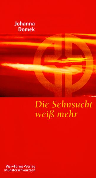 Die Sehnsucht weiß mehr