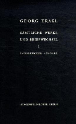Sämtliche Werke und Briefwechsel. Innsbrucker Ausgabe. Historisch-kritische... / Sämtliche Werke. Innsbrucker Ausgabe, Band I
