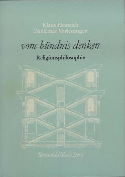Dahlemer Vorlesungen und Studien / Vom bündnis denken