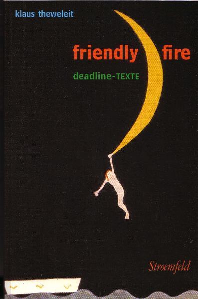 Friendly Fire. Deadline-Texte