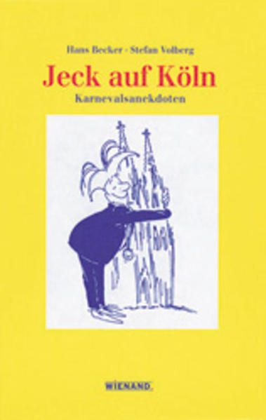 Jeck auf Köln
