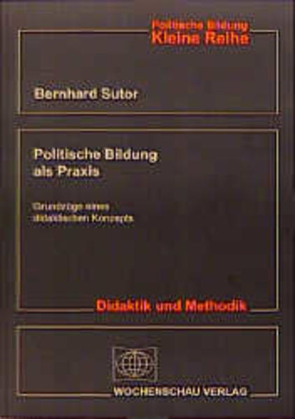 Politische Bildung als Praxis