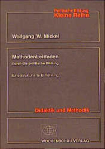 MethodenLeitfaden durch die politische Bildung