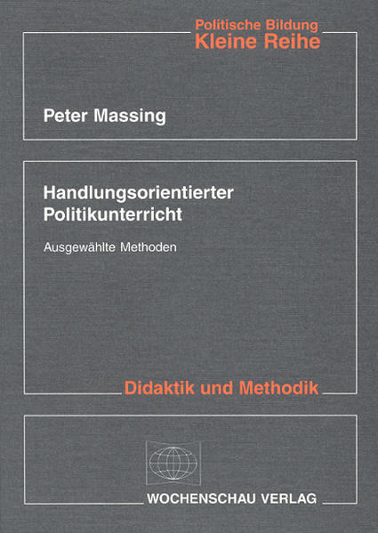 Handlungsorientierter Politikunterricht